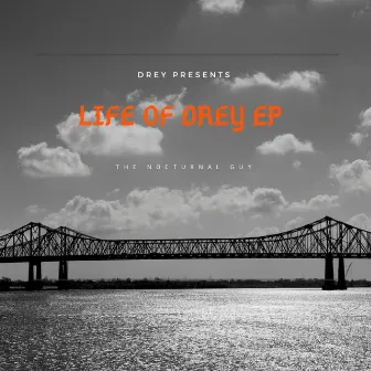 Life Of by Drey