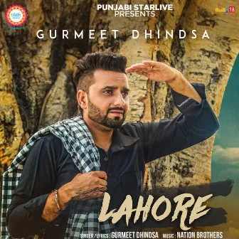 Lahore by Gurmeet Dhindsa