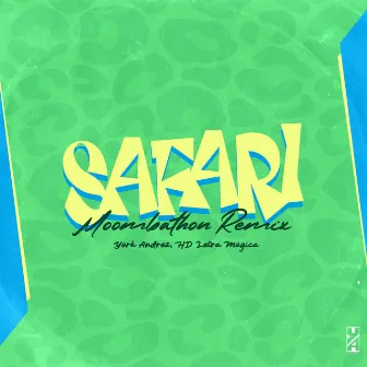 Safari (Remix) by HD Letra Mágica