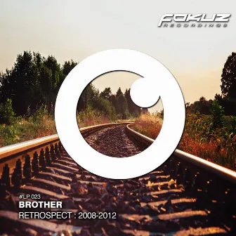 Retrospect : 2008 - 2012 by Brother