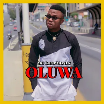 Oluwa by Mc ChopMoney