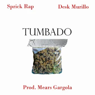 Tumbado by Sprick Rap