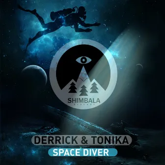 Space Diver by Derrick & Tonika