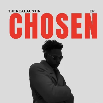 Chosen by therealaustin