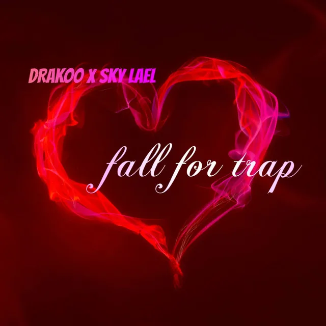 Fall for trap