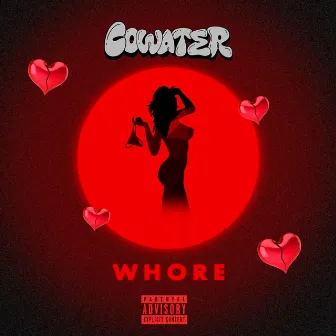 WHORE by Cowater