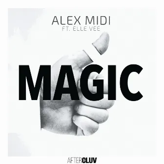 Magic by Alex Midi