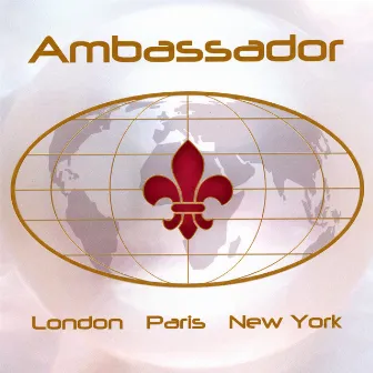 London Paris New York by Ambassador