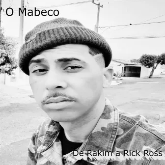 De Rakim a Rick Ross by O Mabeco