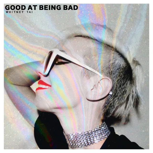 Good at Being Bad