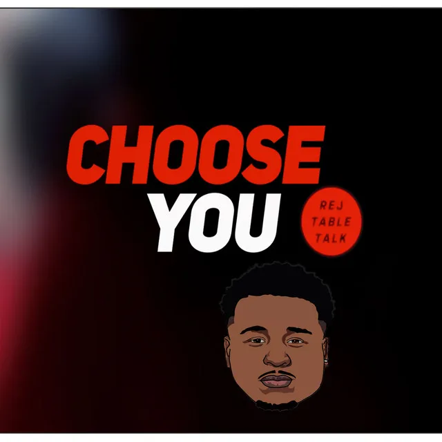 Choose You