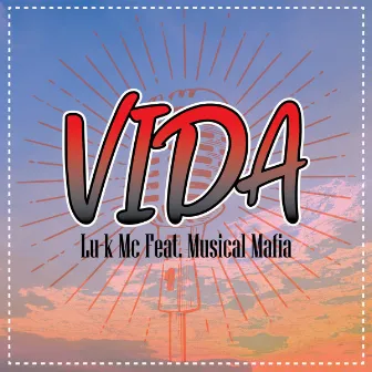 Vida by Lu-k Mc