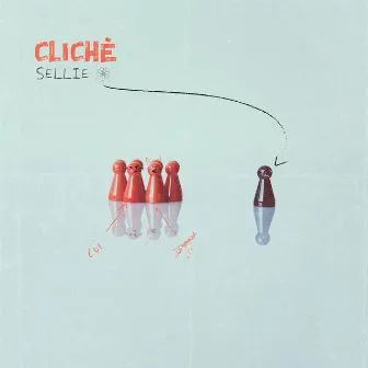 Clichè by Sellie