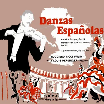 Danzas Espanolas by Louis Persinger