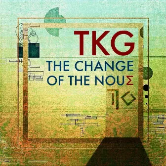 The Change of the Nous by TKG