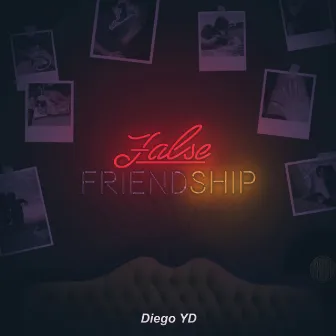 False Friendship by Yang D