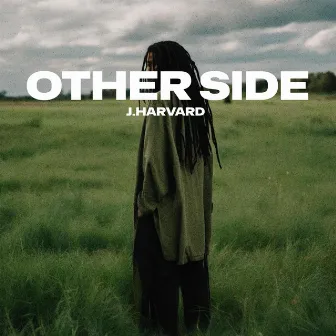 Other Side by J. Harvard