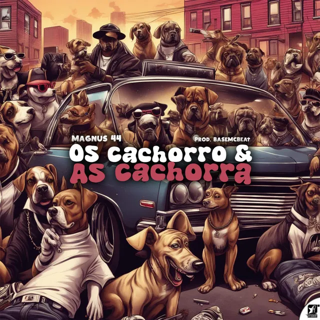 Os Cachorro & as Cachorra