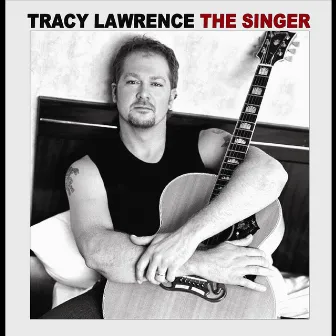 The Singer by Tracy Lawrence