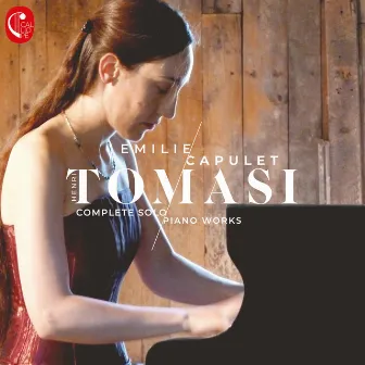 Henri Tomasi - Complete Solo Piano Works by Emilie Capulet