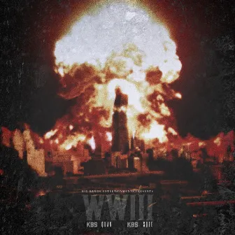 World War 3 by Kbs Sqee