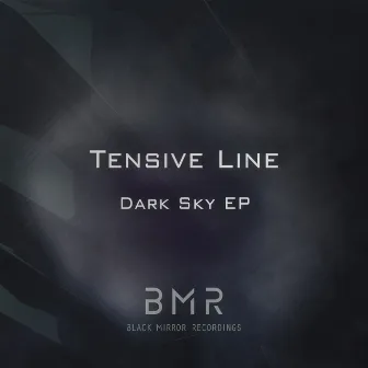 Dark Sky by Tensive Line