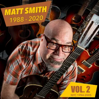 Matt Smith: 1988-2020, Vol. 2 by Matt Smith