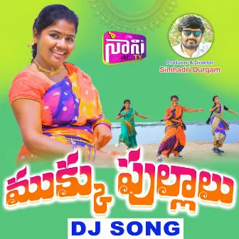 Mukku Pullalu Paye (DJ Song) by Lavanya Ravindar