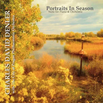 Portraits in Season Live by Charles David Denler