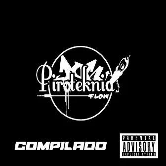 Compilado by Piroteknia Flow