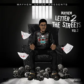 Letter 2 The Streets, Vol. 2 by Mayhem