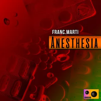 Anesthesia by Franc.Marti