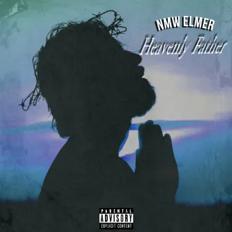 Heavenly Father by NMW Elmer