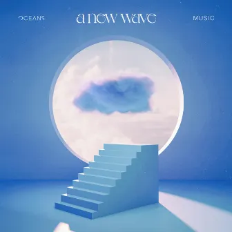 A New Wave by Oceans Music