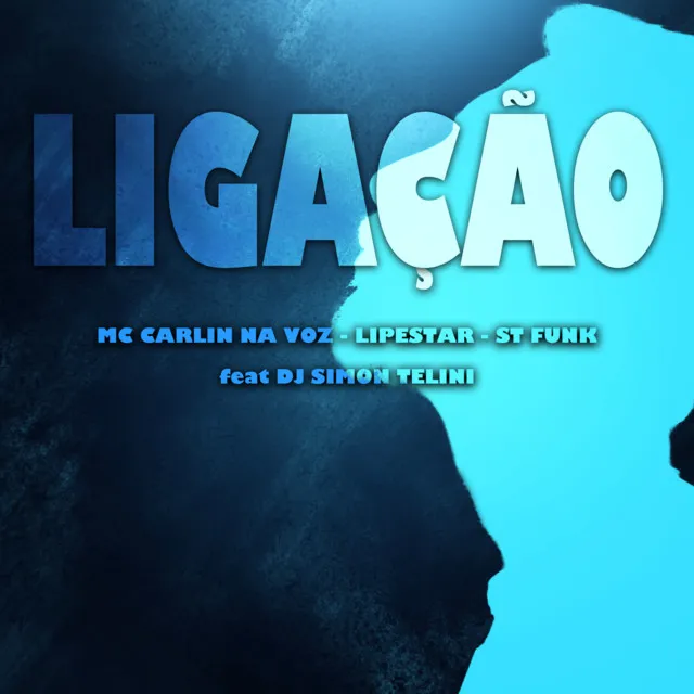 LIGAÇÃO