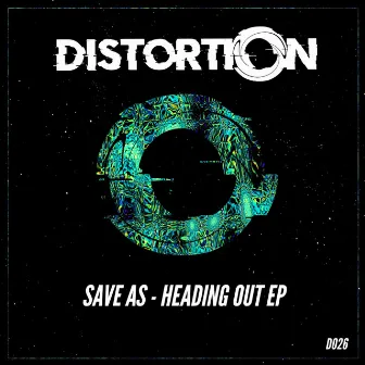 Heading Out EP by Save As (US)