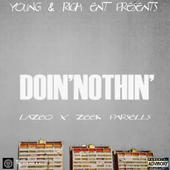 Doin' Nothin' by Lazeo