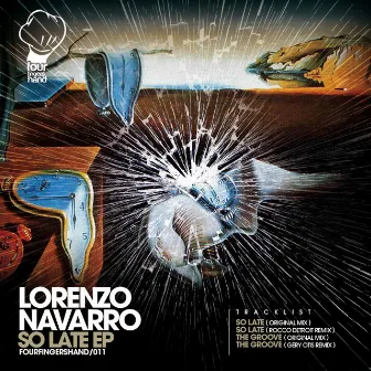 So Late EP by Lorenzo Navarro