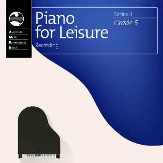 AMEB Piano for Leisure Series 4 Grade 5 by Ian Munro