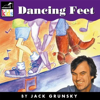 Dancing Feet by Jack Grunsky