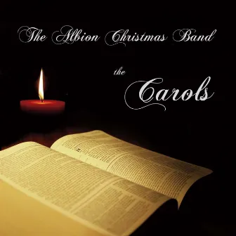 The Carols by Albion Christmas Band