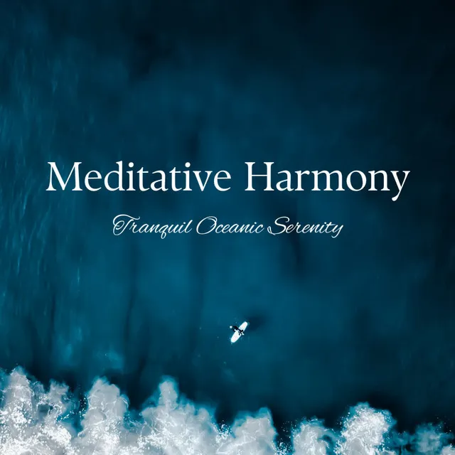 Meditative Harmony: Tranquil Oceanic Serenity