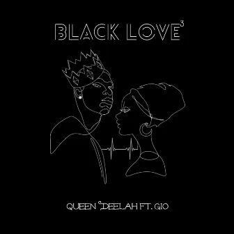 Black Love (feat. Gio) by Queen Deelah