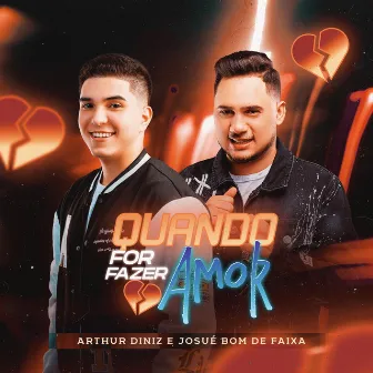 Quando for Fazer Amor by Arthur Diniz