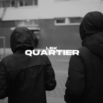 Quartier by LBK