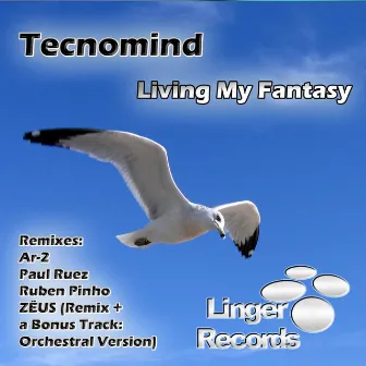 Living My Fantasy by Tecnomind