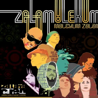 Zalamalekum by Zalama Crew