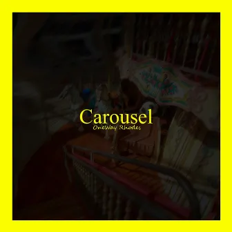 Carousel by OneWay Rhodes