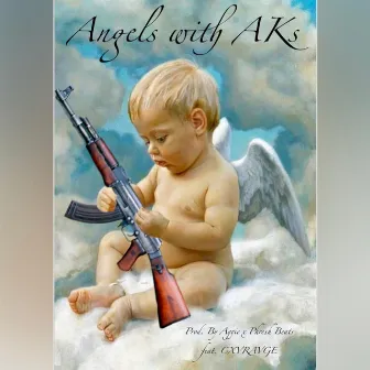 Angels with Ak's by Aggie