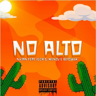 No Alto by Nxtan